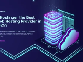 Is Hostinger the Best Web Hosting Provider in 2025?